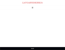 Tablet Screenshot of laugarneskirkja.is
